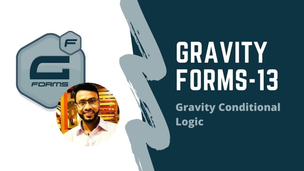 gravity for(Gravity Conditional Logic - medical admission form)