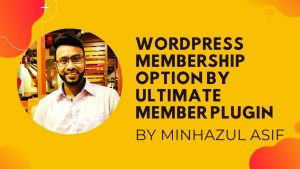 wordpress membership option by ultimate member plugin