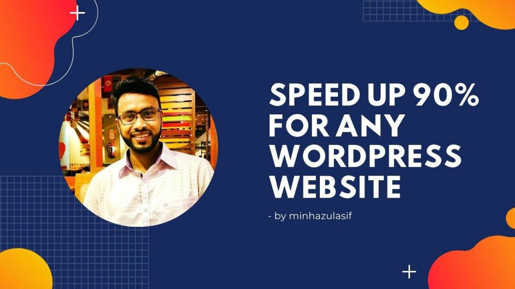 speed up 90% for any wordpress website