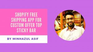 Shopify FREE SHIPPING APP For custom offer top sticky bar