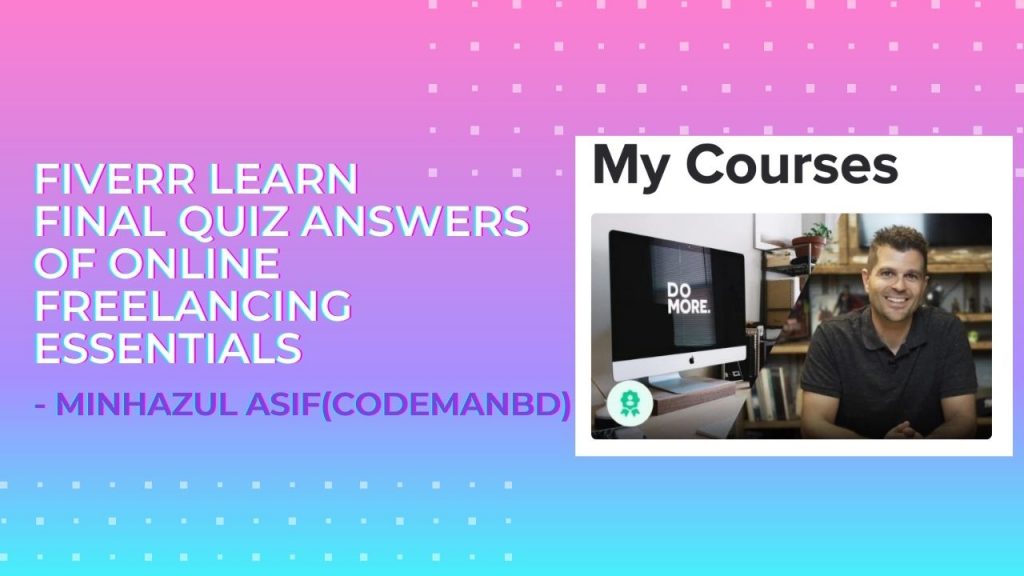 Fiverr learn Final quiz answers of Online Freelancing Essentials