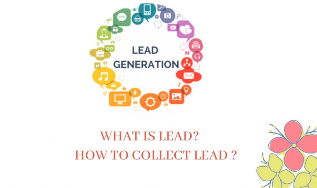 Lead Generation - what is lead - how to collect lead ?