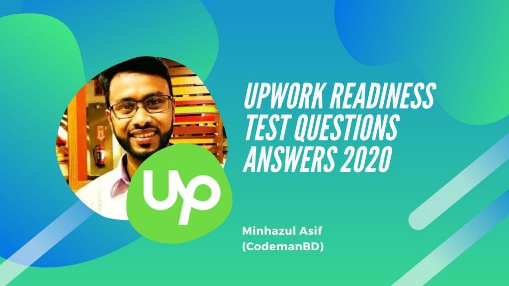Upwork readiness test questions answers 2020